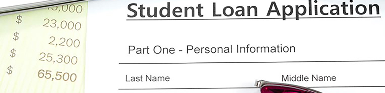 Paper with words “Student Loan Application”